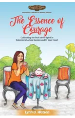 The Essence of Courage