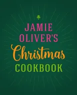 Jamie Oliver's Christmas Cookbook