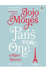 Paris for One and Other Stories