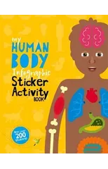 My Human Body Infographic Sticker Activity Book
