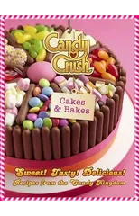 Candy Crush Cakes and Bakes