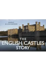 The English Castles Story