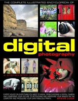 Complete Illustrated Encyclopedia of Digital Photography