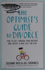 The Optimist's Guide to Divorce
