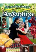 Cultural Traditions in Argentina