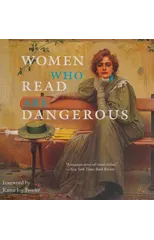 Women Who Read Are Dangerous