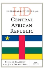 Historical Dictionary of the Central African Republic