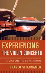 Experiencing the Violin Concerto