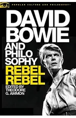 David Bowie and Philosophy