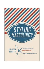 Styling Masculinity