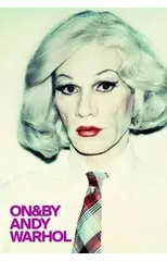 ON&BY Andy Warhol