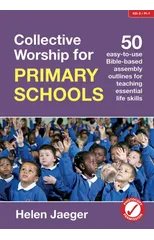 Collective Worship for Primary Schools