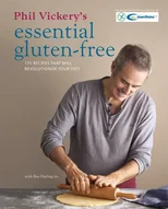 Phil Vickery's Essential Gluten Free