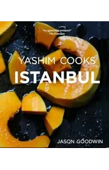 Yashim Cooks Istanbul