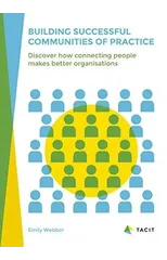 Building Successful Communities of Practice