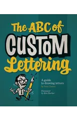The ABC of Custom Lettering