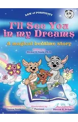 I'll See You In My Dreams a magical bedtime story