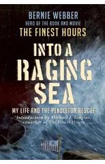 Into a Raging Sea
