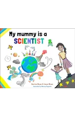 My Mummy is a Scientist