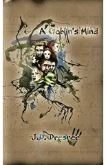 A Goblin's Mind