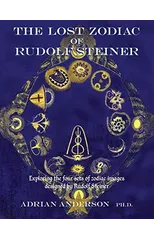 The Lost Zodiac of Rudolf Steiner
