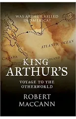 King Arthur's Voyage to the Otherworld