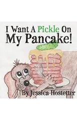 I Want A Pickle On My Pancake!