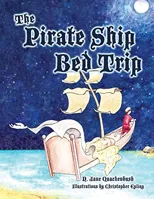 The Pirate Ship Bed Trip