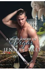 A Highlander In Vegas