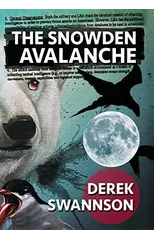 The Snowden Avalanche