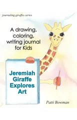 Jeremiah Giraffe Explores Art