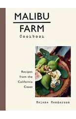 Malibu Farm Cookbook