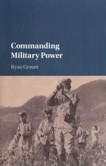 Commanding Military Power