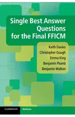 Single Best Answer Questions for the Final FFICM