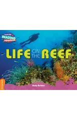 Cambridge Reading Adventures Life on the Reef Orange Band