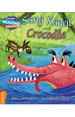 Cambridge Reading Adventures Sang Kancil and Crocodile Orange Band