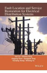 Fault Location and Service Restoration for Electrical Distribution Systems