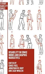 Disability in Comic Books and Graphic Narratives