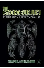 The Cyborg Subject