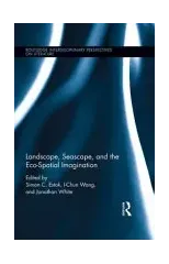 Landscape, Seascape, and the Eco-Spatial Imagination