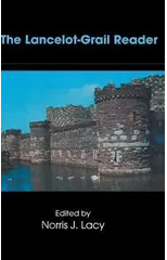 The Lancelot-Grail Reader