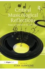 Critical Musicological Reflections