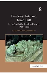 Funerary Arts and Tomb Cult