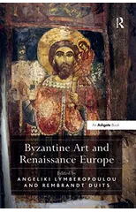 Byzantine Art and Renaissance Europe