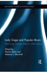 Lady Gaga and Popular Music