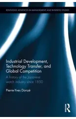 Industrial Development, Technology Transfer, and Global Competition