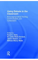 Using Debate in the Classroom