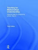 Teaching for Mathematical Understanding