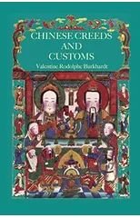 Chinese Creeds And Customs