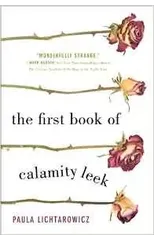 First Book of Calamity Leek